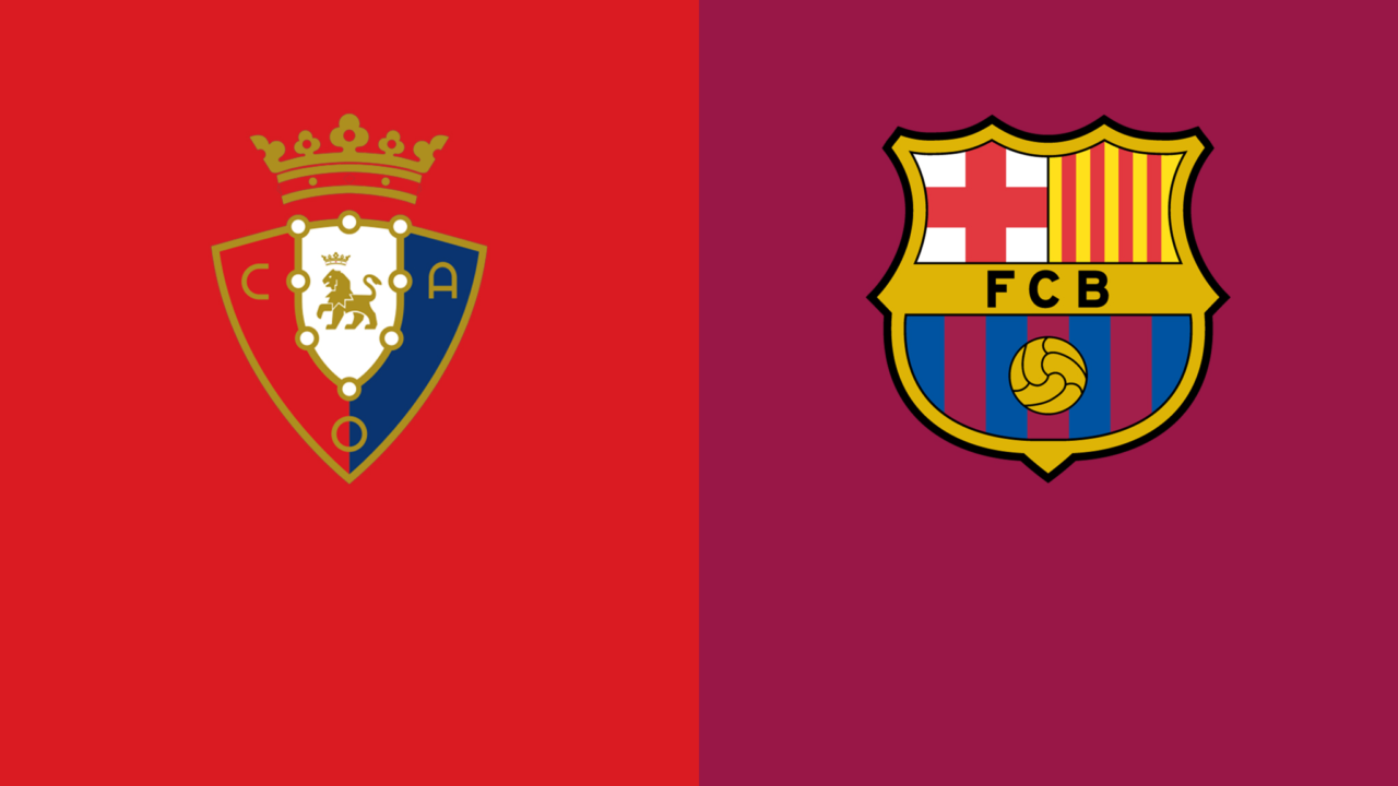 Osasuna – Barcelona (Pick, Prediction, Preview) Preview